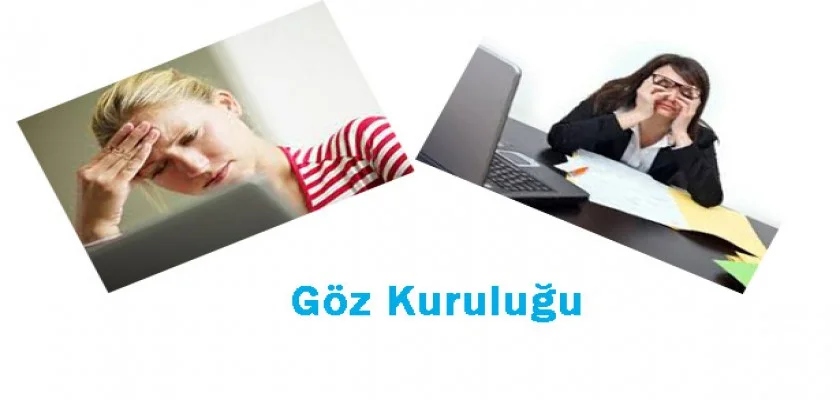 Göz Kuruluğu Sebepleri